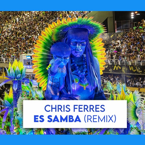 Junior Jack - Es Samba (Chris Ferres Remix) cover