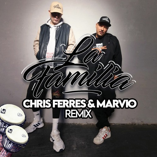 La Familia - Viata Buna (Chris Ferres & Dj Marvio Afro Remix) cover